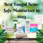 best fungal acne safe moisturizers